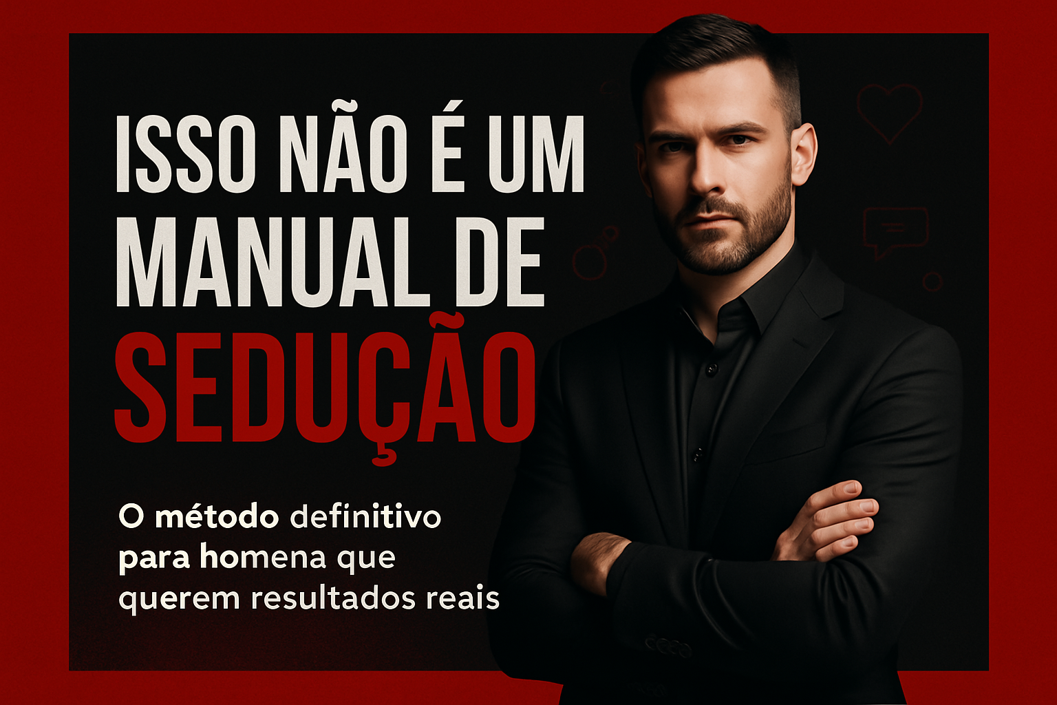 Isso Não é um Manual de Sedução